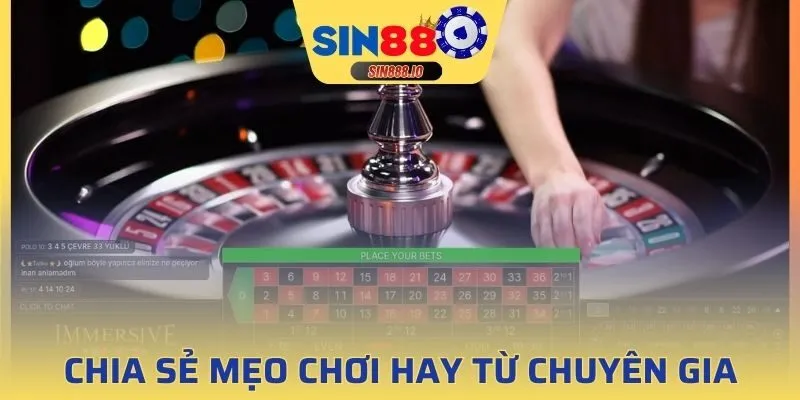 Chia sẻ mẹo chơi hay từ chuyên gia
